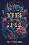 Garden of the Cursed - Katy Rose Pool - 9781250327949