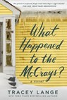 What Happened to the McCrays? - Tracey Lange - 9781250328458