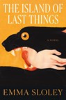 Island of Last Things - Emma Sloley - 9781250329240