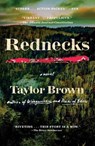 Rednecks - Taylor Brown - 9781250329356
