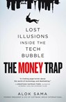 The Money Trap - Alok Sama - 9781250332844