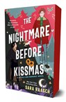 The Nightmare Before Kissmas - Sara Raasch - 9781250333193