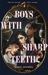 Howell, J: Boys with Sharp Teeth - Jenni Howell - 9781250334596