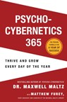 Maltz, M: Psycho-Cybernetics 365 - Maxwell Maltz ; Matthew Furey - 9781250335111
