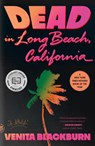 Dead in Long Beach, California - Venita Blackburn - 9781250338129