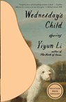 Wednesday's Child - Yiyun Li - 9781250338389