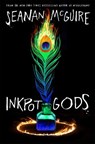 Inkpot Gods - Seanan McGuire - 9781250339324