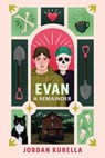 Evan: A Remainder - Jordan Kurella - 9781250344175