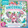 Manga Sparkle: Unicorns & Mythical Creatures - K. Camero - 9781250347022