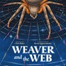 Weaver and the Web - Chris Baker - 9781250349217