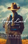 Tough Luck - Sandra Dallas - 9781250352309