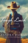 Tough Luck - Sandra Dallas - 9781250352323