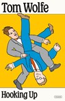 Hooking Up - Tom Wolfe - 9781250352613