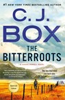 The Bitterroots: A Cassie Dewell Novel - C. J. Box - 9781250353559