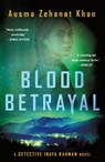 Blood Betrayal - Ausma Zehanat Khan - 9781250353825