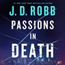 Passions in Death: An Eve Dallas Novel -  - 9781250354181