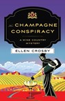 Champagne Conspiracy - Ellen Crosby - 9781250354365