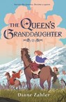 The Queen's Granddaughter - Diane Zahler - 9781250363114