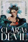 Clara & the Devil, Volume 1 - Olivie Blake - 9781250365361