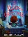 5 More Sleeps 'til Christmas - Jimmy Fallon - 9781250365538