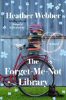 The Forget-Me-Not Library - Heather Webber - 9781250369277