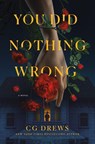 You Did Nothing Wrong - CG Drews - 9781250369994