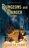 Dungeons and Danger - Elizabeth Penney - 9781250370082