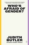 Who's Afraid of Gender? - Judith Butler - 9781250371911