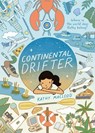Continental Drifter - Kathy MacLeod - 9781250375841