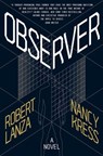 Observer - Robert Lanza ; Nancy Kress - 9781250376473