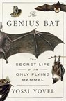 Yovel, Y: Genius Bat - Yossi Yovel - 9781250378446