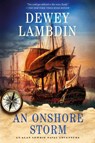 Onshore Storm - Dewey Lambdin - 9781250378750
