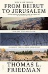 Friedman, T: From Beirut to Jerusalem - Thomas L Friedman - 9781250381965