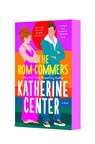 The Rom-Commers - Katherine Center - 9781250382825