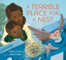 A Terrible Place for a Nest - Sara Levine - 9781250383068