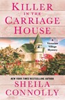 Killer in the Carriage House - Sheila Connolly - 9781250385369