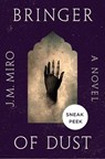 Sneak Peek for Bringer of Dust - J. M. Miro - 9781250386212