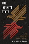 The Infinite State - Richard Swan - 9781250386229