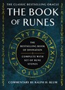 The Book of Runes: The Bestselling Book of Divination, Complete with Set of Rune Stones [With Ceramics Rune Stones and Drawstring Bag] - Ralph H. Blum - 9781250386328