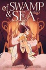 Of Swamp & Sea Volume 2 - Mia Jay Boulton ; Laurel Boulton - 9781250387004