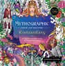 Mythographic Color and Discover: Romantasy - Weronika Kolinska - 9781250389114