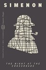 The Night at the Crossroads (Inspector Maigret) - Georges Simenon - 9781250391049
