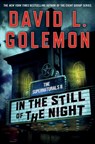 In the Still of the Night - David L. Golemon - 9781250391865