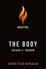 The Body - Bethany C. Morrow - 9781250392138