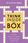 New York Times Games Think Inside the Box: 200 Easy to Hard Crossword Puzzles - New York Times - 9781250396297