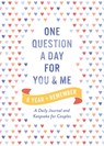 One Question a Day for You and Me: A Year to Remember - Aimee Chase - 9781250396532