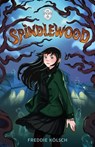 Spindlewood - Freddie Kolsch - 9781250397034