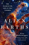 Alien Earths - Dr. Lisa Kaltenegger - 9781250397164