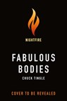 Fabulous Bodies - Chuck Tingle - 9781250398567