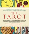 The Tarot: A Collection of Secret Wisdom from Tarot's Mystical Origins - F. Homer Curtiss ; P. R. S. Foli ; Harriette Augusta Curtiss ; Manly P. Hall - 9781250404275